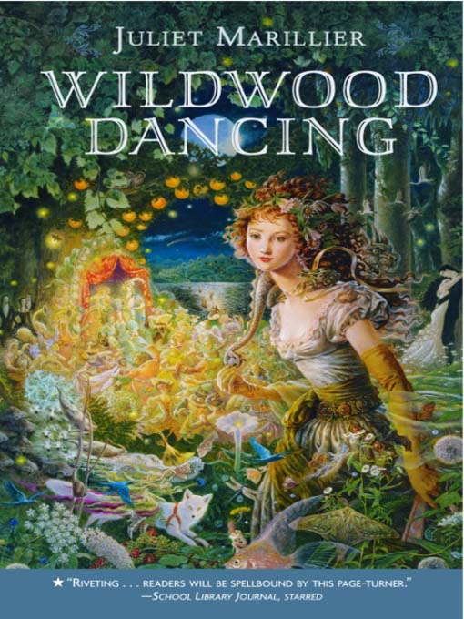 Title details for Wildwood Dancing by Juliet Marillier - Wait list